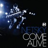 Netsky - Come Alive